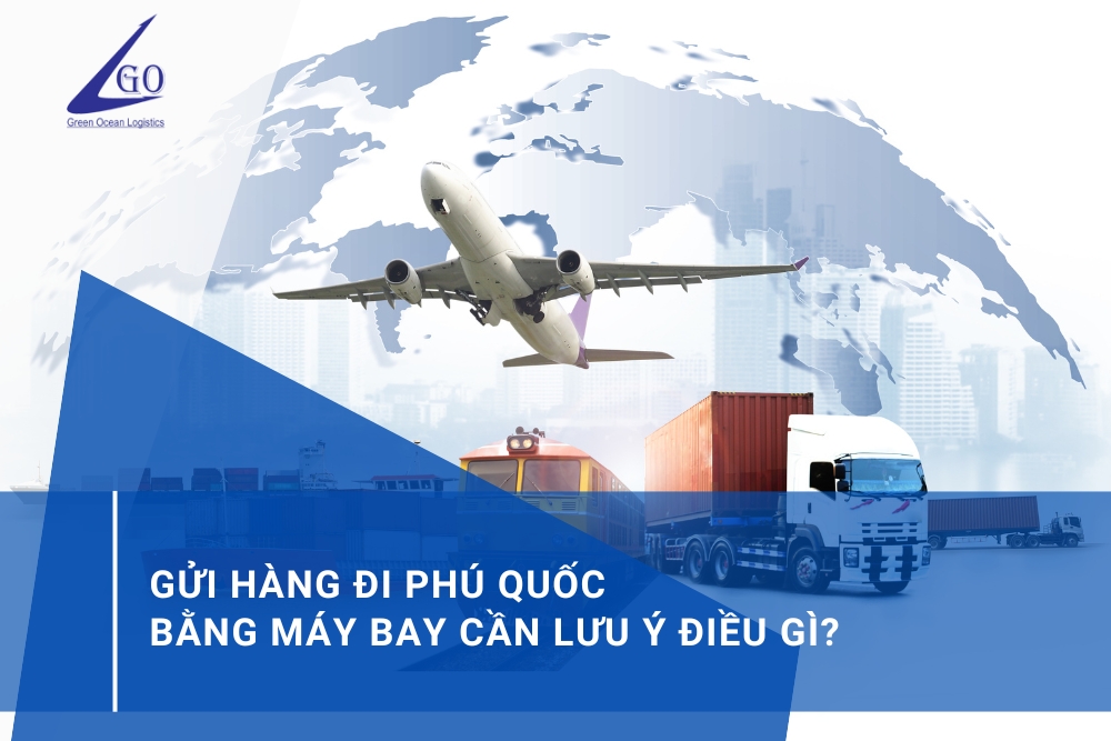 gửi hàng đi phú quốc bằng máy bay