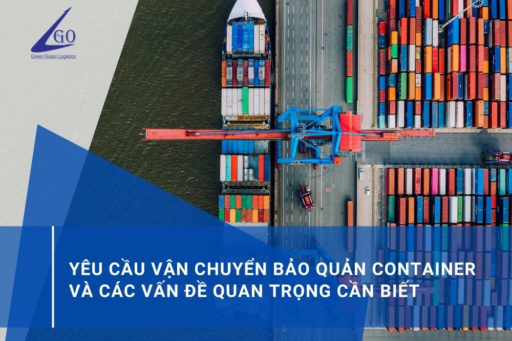 yêu cầu vận chuyển bảo quản container